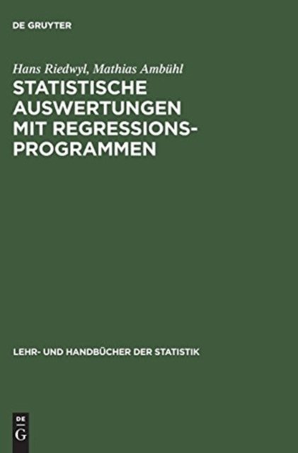 Statistische Auswertungen mit Regressionsprogrammen