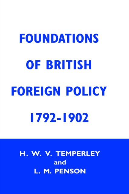 Foundation of British Foreign Policy