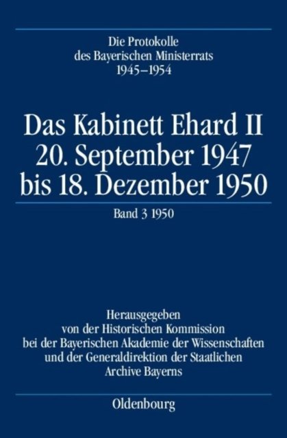 Die Protokolle des Bayerischen Ministerrats 1945-1954, Das Kabinett Ehard II