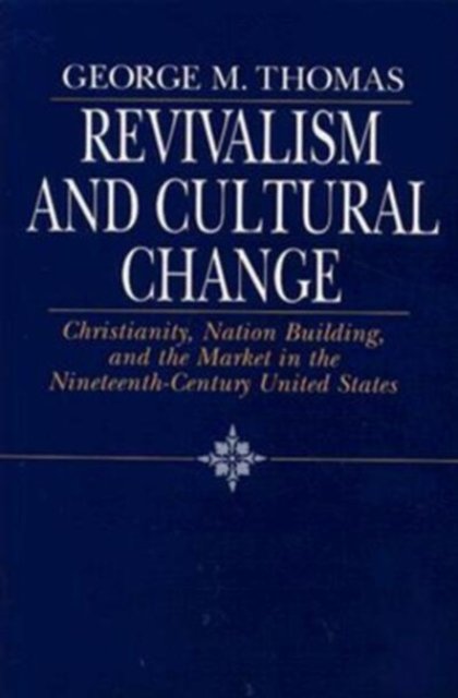 Revivalism and Cultural Change