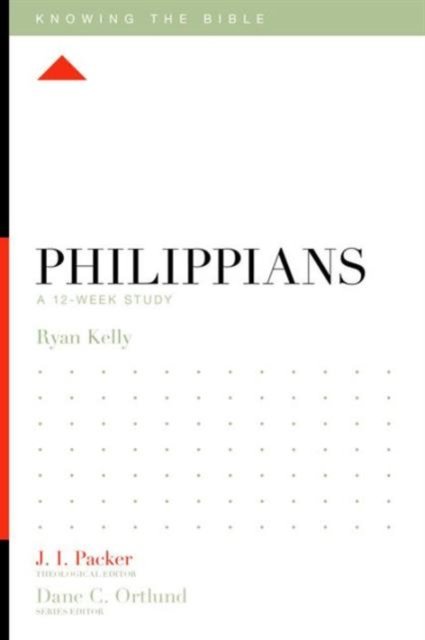 Philippians – A 12–Week Study