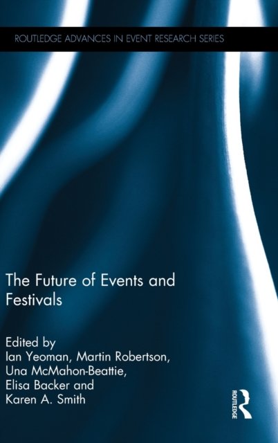 The Future of Events & Festivals