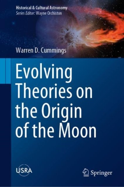 Evolving Theories in Lunar Science