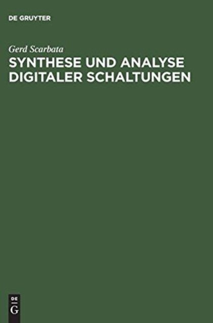Synthese und Analyse digitaler Schaltungen