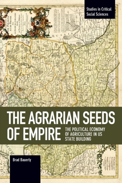 The Agrarian Seeds Of Empire