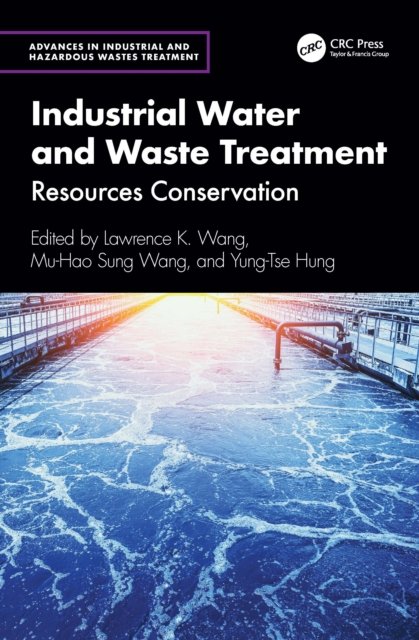 Industrial Water and Waste Treatment