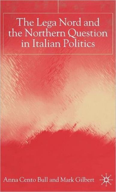 The Lega Nord and the Politics of Secession in Italy