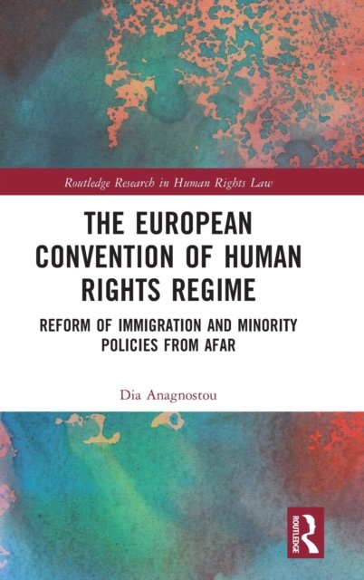 The European Convention of Human Rights Regime