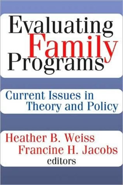 Evaluating Family Programs