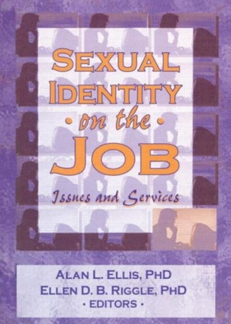 Sexual Identity on the Job