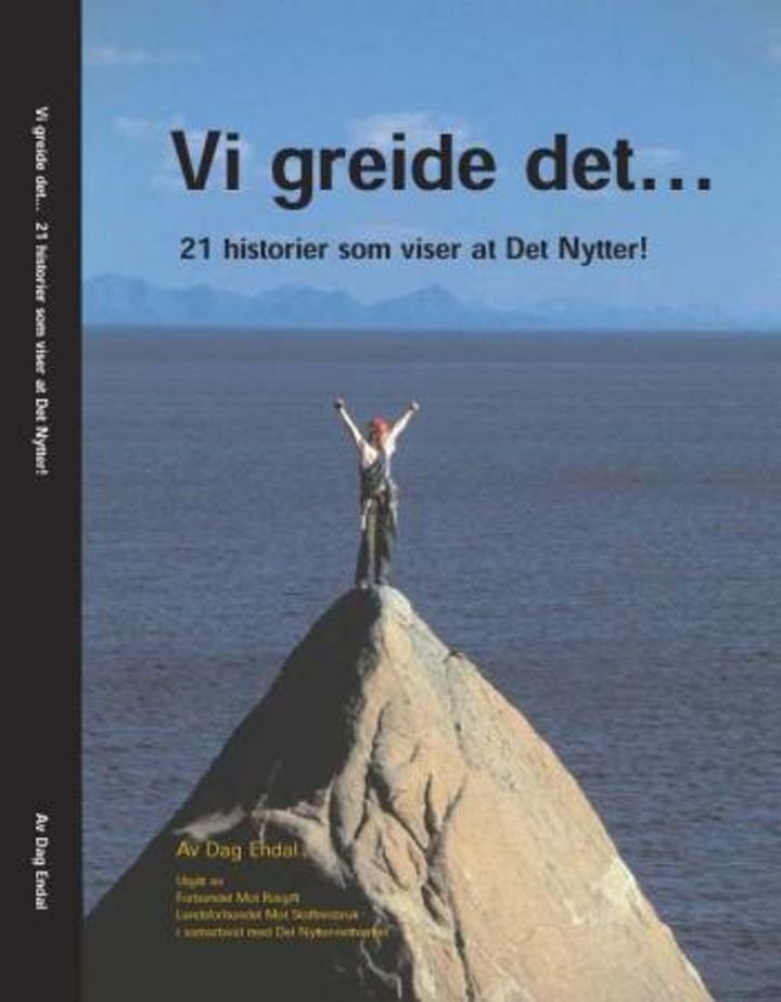 Vi greide det - 21 historier som viser at det nytter!