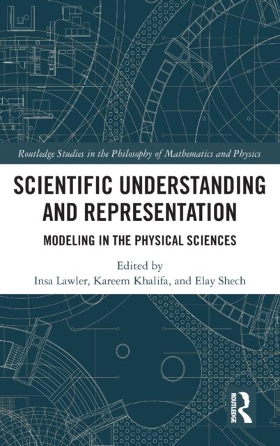 Scientific Understanding and Representation