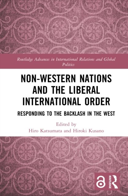 Non-Western Nations and the Liberal International Order