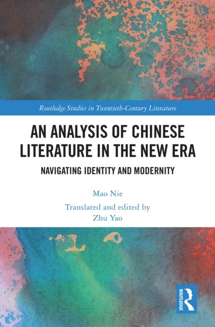 An Analysis of Chinese Literature in the New Era