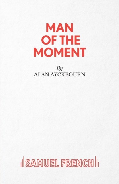 Man of the Moment