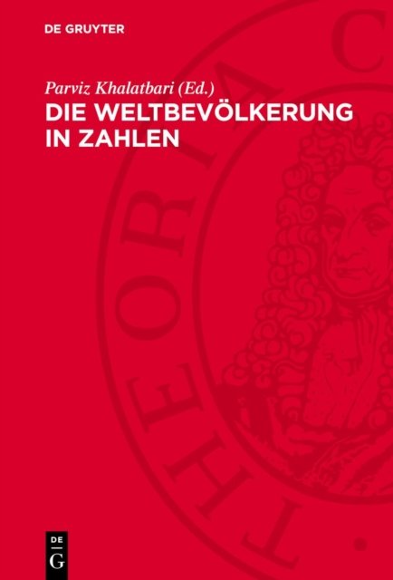 Die Weltbevolkerung in Zahlen