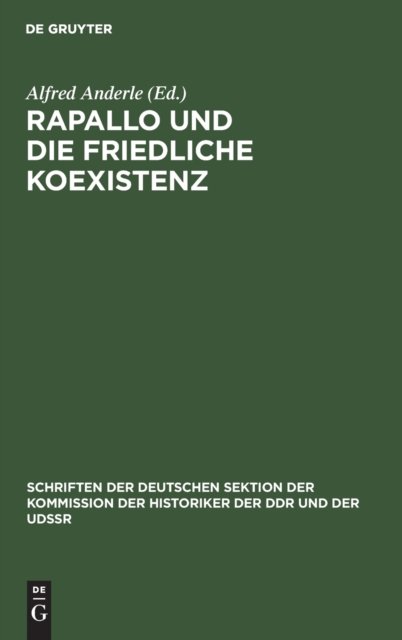 Rapallo Und Die Friedliche Koexistenz