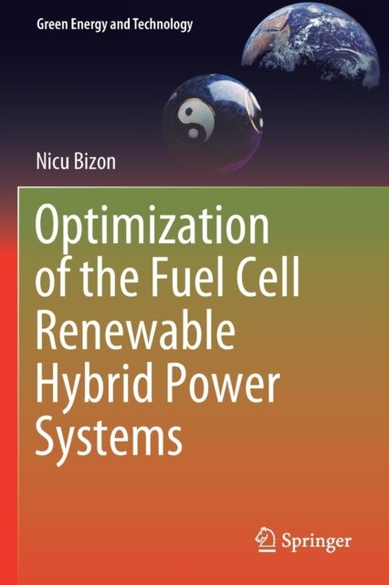 Optimization of the Fuel Cell Renewable Hybrid Power Systems