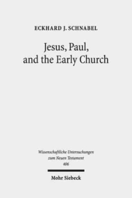 Jesus, Paul, and the Early Church