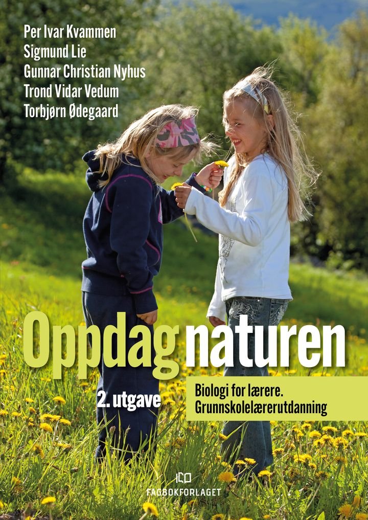 Oppdag naturen - biologi for lærere : grunnskolelærerutdanning