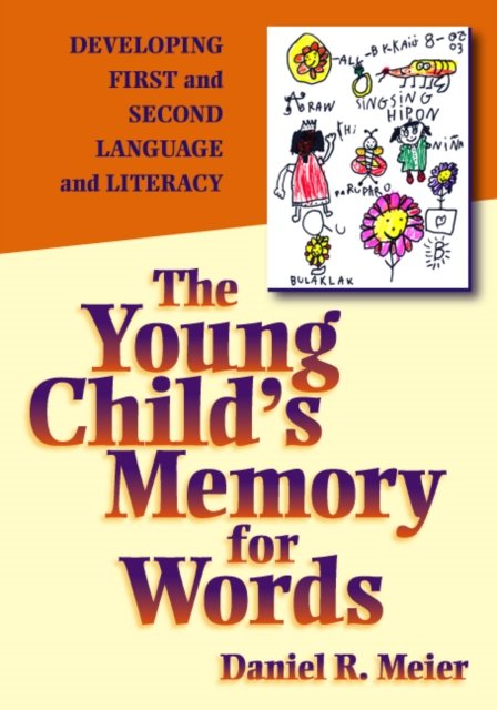 The Young Child's Memory for Words