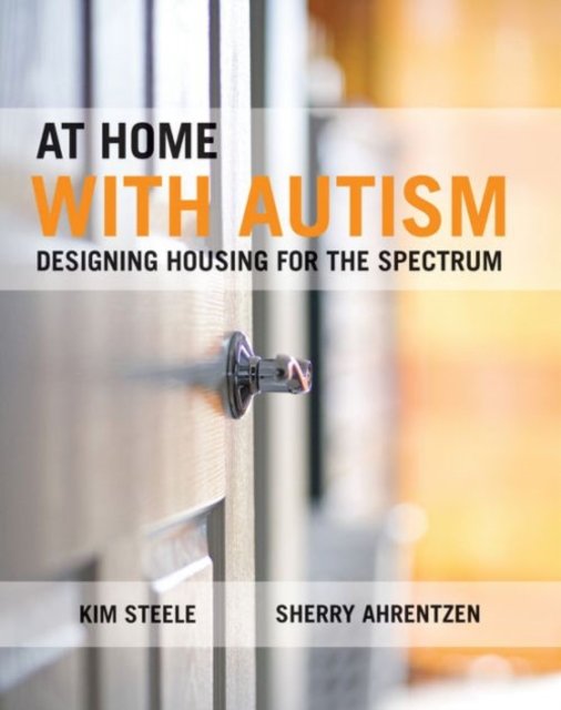At Home with Autism – Designing Housing for the Spectrum