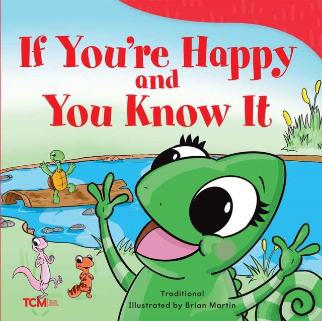 If You''re Happy and You Know It