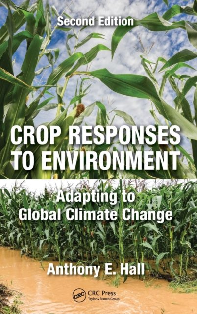 Crop Responses to Environment