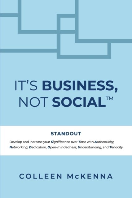It''s Business, Not Social™