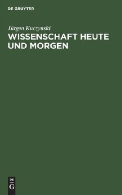 Wissenschaft Heute Und Morgen