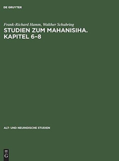 Studien Zum Mahanisiha. Kapitel 6-8