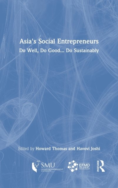 Asia''s Social Entrepreneurs
