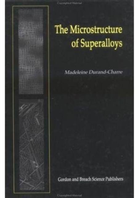 The Microstructure of Superalloys