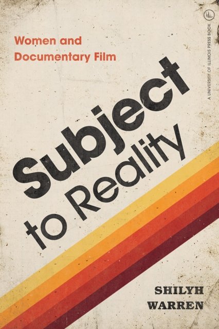 Subject to Reality