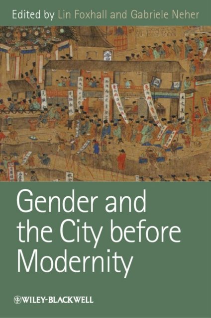 Gender and the City Before Mod