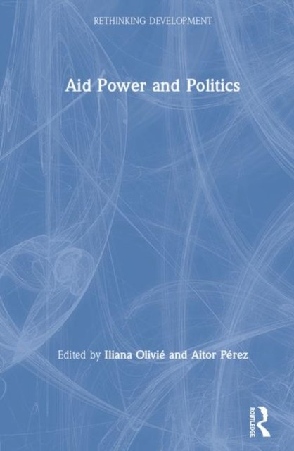 Aid Power and Politics