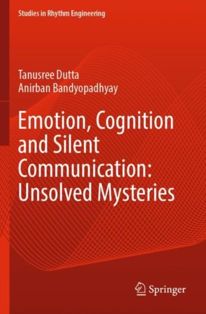 Emotion, Cognition and Silent Communication