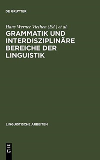 Grammatik und interdisziplinare Bereiche der Linguistik