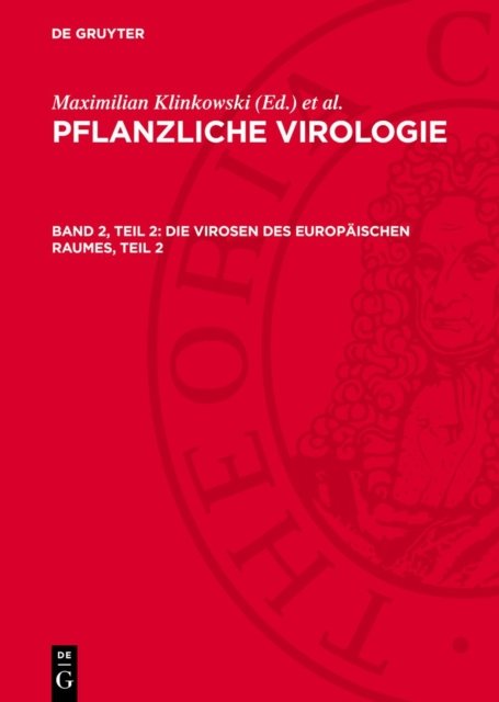 Die Virosen Des Europaischen Raumes, Teil 2