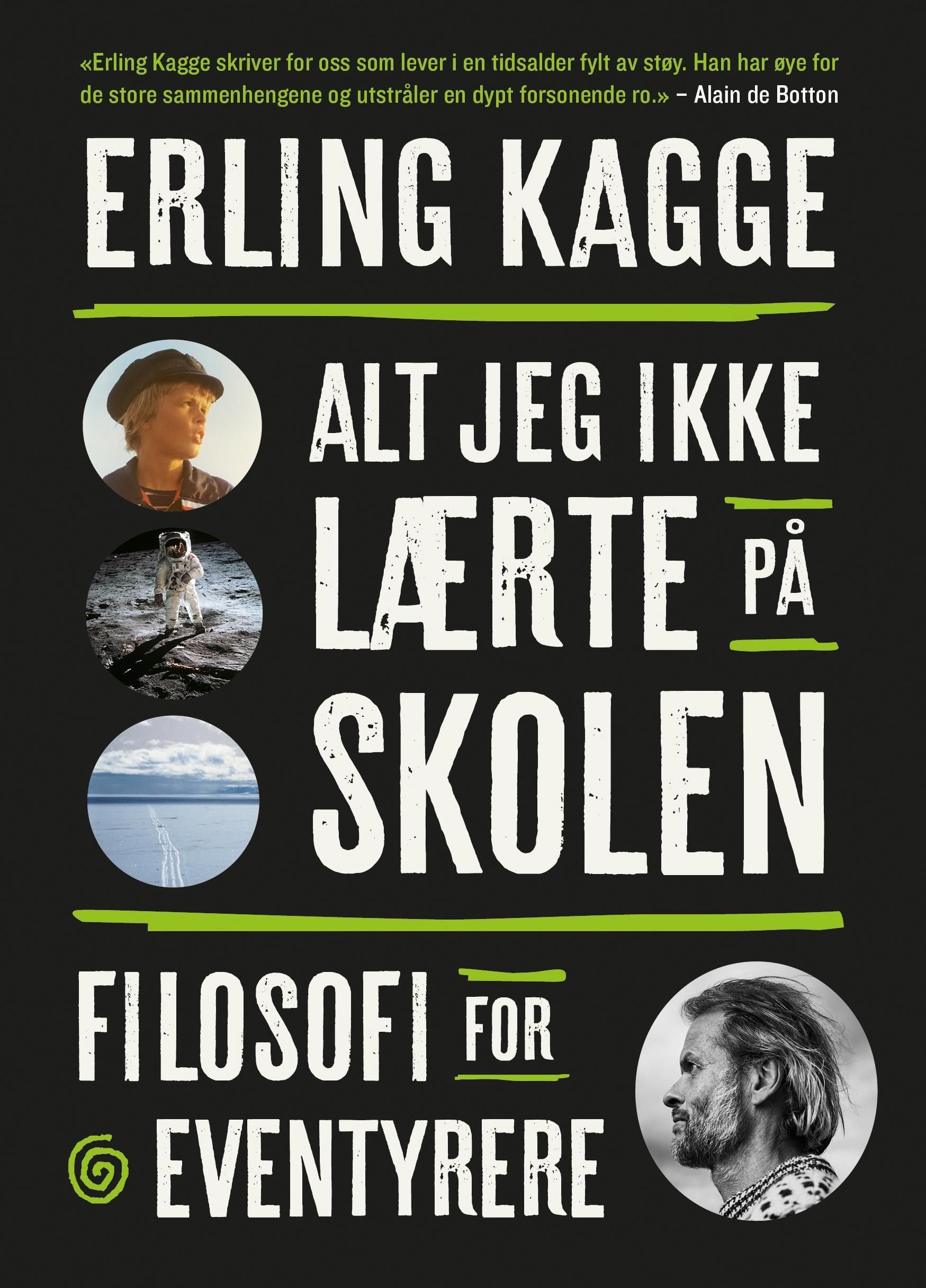 Alt jeg ikke lærte på skolen - filosofi for eventyrere