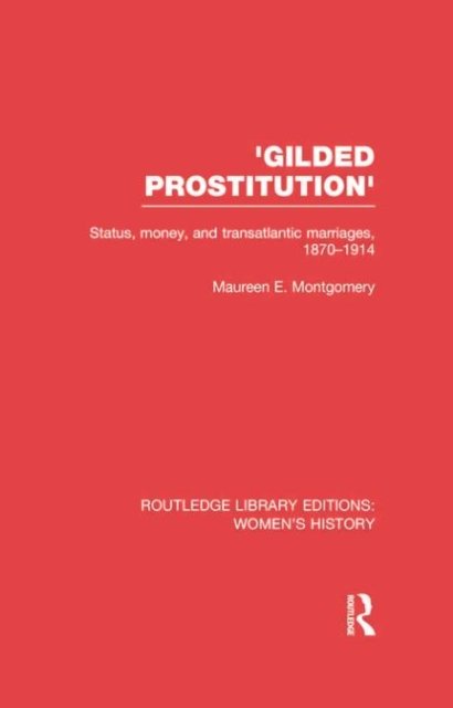 Gilded Prostitution