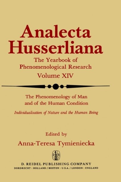 The Phenomenology of Man and of the Human Condition