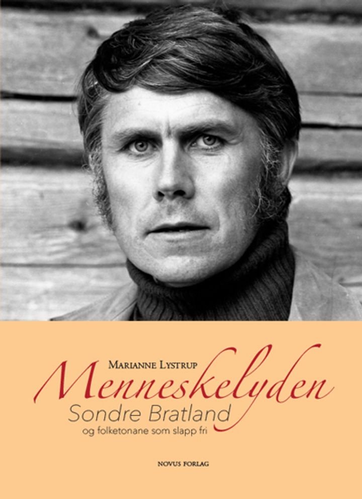 Menneskelyden - Sondre Bratland og folketonane som slapp fri