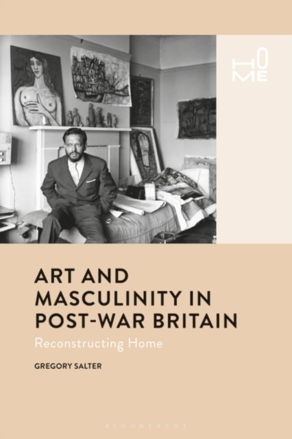 Art and Masculinity in Post-War Britain