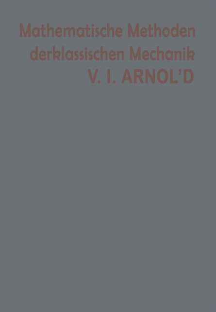 Mathematische Methoden der klassischen Mechanik
