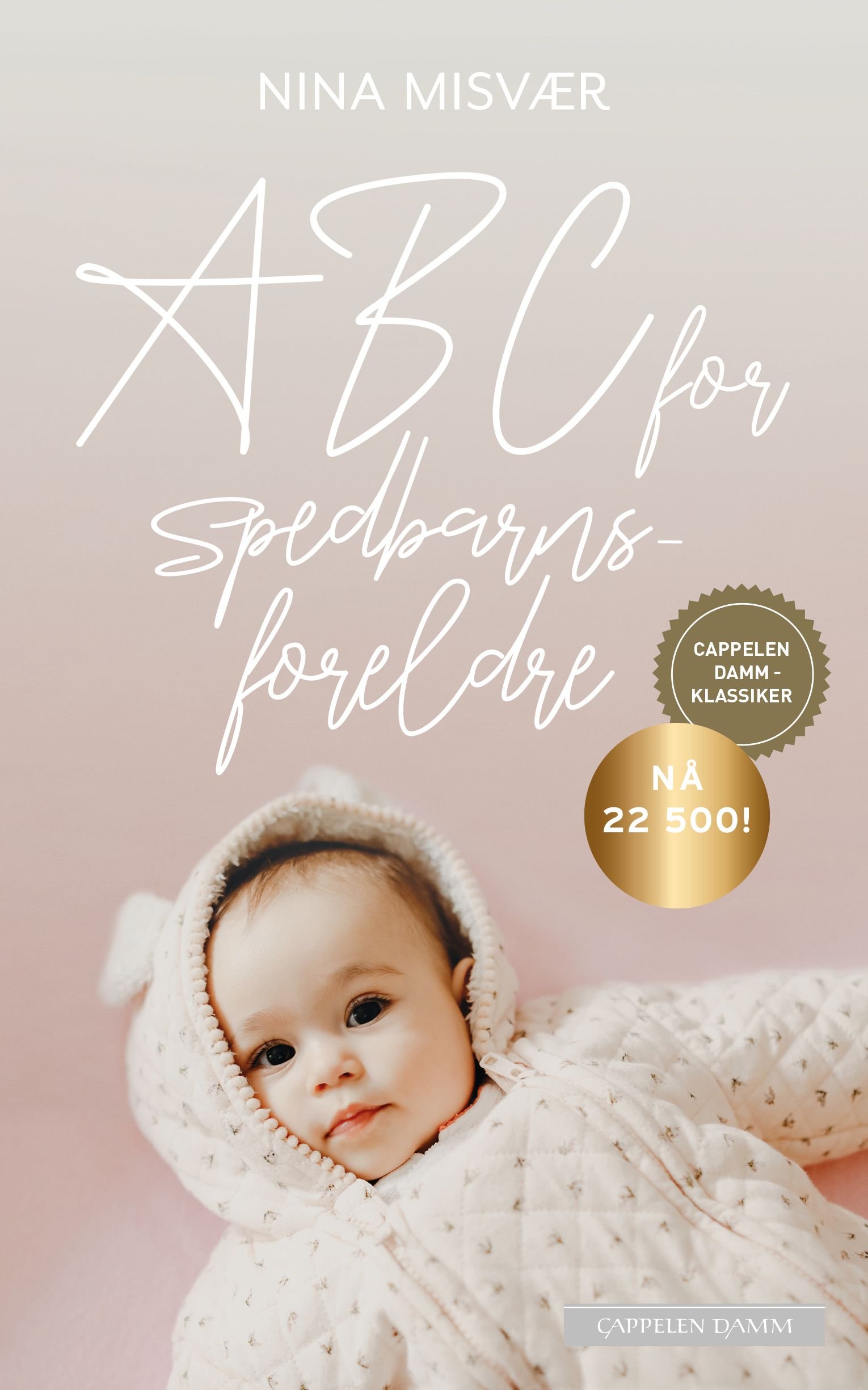 ABC for spedbarnsforeldre av Nina Misvær