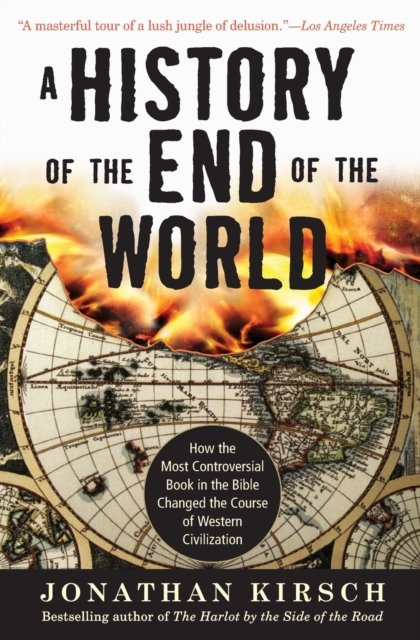 A History of the End of the World