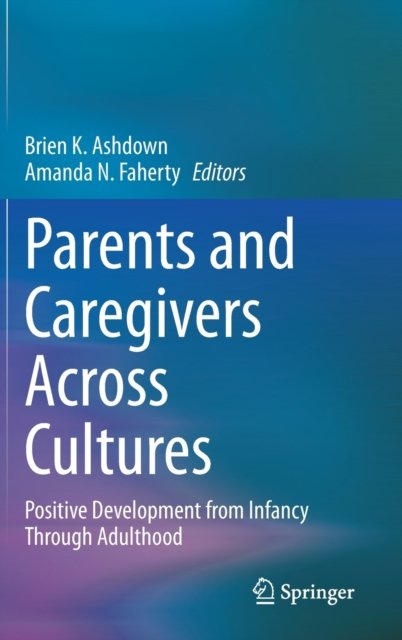 Parents and Caregivers Across Cultures