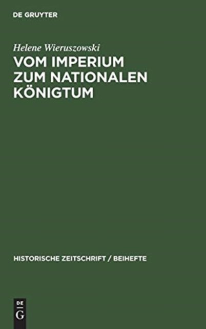Vom Imperium Zum Nationalen Konigtum