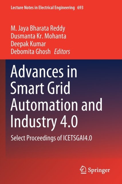 Advances in Smart Grid Automation and Industry 4.0